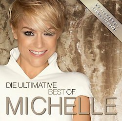 Michelle - Die ultimative Best of